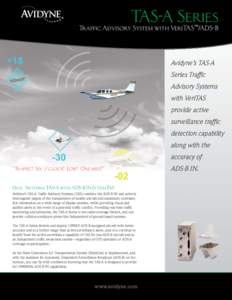 TAS-A Series Traffic Advisory System with VeriTAS /ADS-B ™  Avidyne’s TAS-A