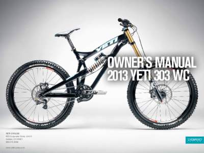 owner’s manual 2013 yeti 303 wc YETI CYCLES 600 Corporate Circle, Unit D Golden, CO 80401
