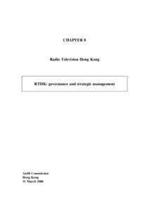 CHAPTER 8  Radio Television Hong Kong RTHK: governance and strategic management