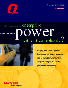 Compaq Tru64 UNIX TM enterprise  power