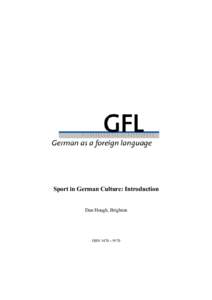 Sport in German Culture: Introduction  Dan Hough, Brighton ISSN 1470 – 9570