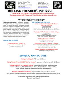 Rolling Thunder®, Inc. P.O. Box 216 Neshanic Station, NJ5439 www.rollingthunder1.org