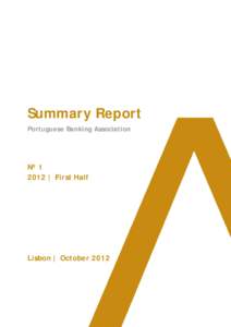 Summary Report Portuguese Banking Association Nº 1 2012 | First Half