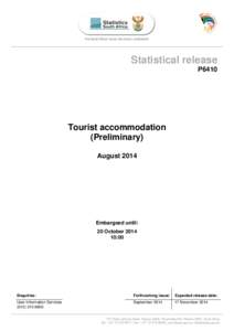 Statistical release P6410 Tourist accommodation (Preliminary) August 2014