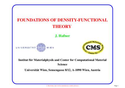 FOUNDATIONS OF DENSITY-FUNCTIONAL THEORY J. Hafner ¨ Materialphysik and Center for Computational Material Institut fur