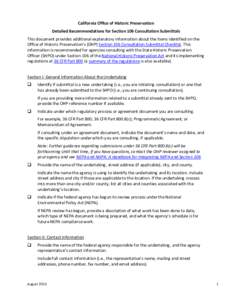 California Office of Historic Preservation Detailed Recommendations for Section 106 Consultation Submittals This document provides additional explanatory information about the items identified on the Office of Historic P