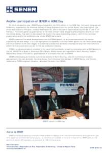 Another participation of SENER in ASNE Day For third consecutive year, SENER has participated in the 2015 edition of the ASNE Day, the yearly Congress and Exhibition, organized by the American Society of Naval Engineers 
