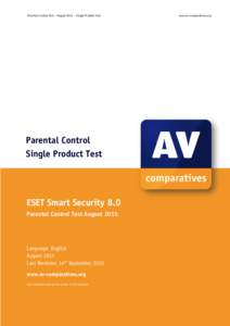 Parental Control Test – August 2015 – Single Product Test  Parental Control Single Product Test  ESET Smart Security 8.0