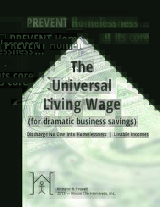 Prevent Homelessness… at its core The Universal Living Wage
