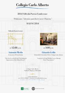 2014 Vilfredo Pareto Conference “Politicians’ Selection and their Career Patterns” 10 JUNE 2014 Vilfredo Pareto Lecture OY