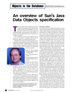 Objects in the Database  David Jordan /  An overview of Sun’s Java Data Objects specification