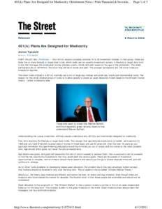 401(k) Plans Are Designed for Mediocrity | Retirement News | Print Financial & Investin... Page 1 of 3  Retirement Return to Article