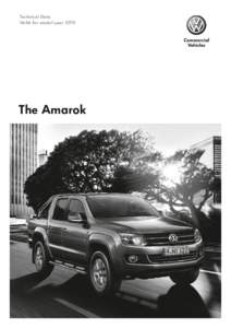Technical Data Valid for model year 2013 The Amarok  Information on fuel consumption and CO2 emissions can be found within the technical data.