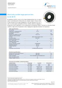 Datasheet: ELTC Electrically tunable lens Update: Copyright © 2016 Optotune