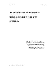 An examination of webcomics using McLuhan’s four laws of media.
