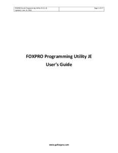 FOXPRO Sound Programming Utility JEUpdated: June 15, 2016 Page 1 of 17  FOXPRO Programming Utility JE