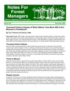 NovemberReport #16 Thousand Cankers Disease of Black Walnut: How Much Will It Hurt Missouri’s Pocketbook?