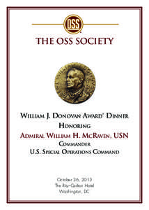THE OSS SOCIETY  William J. Donovan Award Dinner