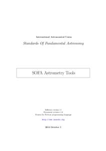International Astronomical Union  Standards Of Fundamental Astronomy SOFA Astrometry Tools