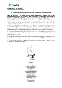 COMMUNIQUÉ DE PRESSE  4ème édition du Prix Anaïs Nin, avec le soutien du groupe Coriolis Paris, le – Le groupe Coriolis, acteur majeur de la relation client et des télécommunications pour les entrepris