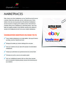 DATA SHEET  be seen. MARKETPLACES EBay, Amazon and other marketplaces such as Trade Me account for about