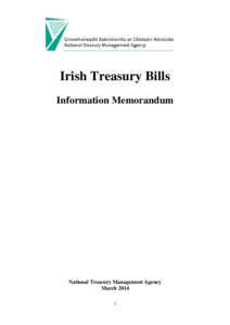  Irish Treasury Bills Information Memorandum National Treasury Management Agency March 2014