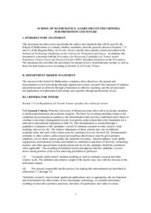 SCHOOL OF MATHEMATICS: GUIDELINES ON THE CRITERIA FOR PROMOTION AND TENURE 1. INTRODUCTORY STATEMENT This document describes more specifically the indices and standards that will be used by the School of Mathematics to e
