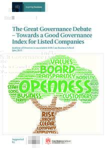 The Great Governance Debate – Towards a Good Governance Index for Listed Companies Institute of Directors in association with Cass Business School June 2015