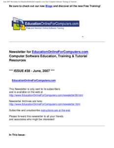 June 2007 Newsletter for EducationOnlineforComputers.com: Free Computer Software Training & Tutorials