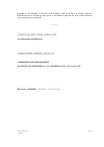 Copyright in this document is reserved to the Crown in right of the State of Western Australia. Reproduction of this document (or part thereof, in any format) except with the prior written consent of the attorney-general