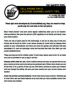 YO! SAFETY TIPS  CELL PHONE GPS & LOCATION-SHARING SAFETY TIPS TOLL-FREE[removed]