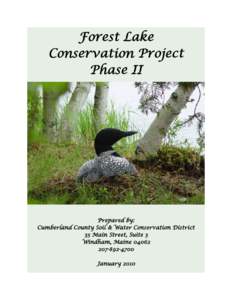 Forest Lake Conservation Project Phase II Prepared by: Cumberland County Soil & Water Conservation District