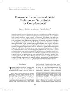 Journal of Economic Literature 2012, 50:2, 368–425 http:www.aeaweb.org/articles.php?doi=jelEconomic Incentives and Social Preferences: Substitutes or Complements?