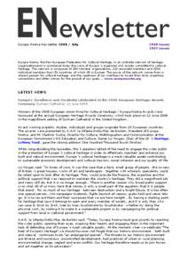 Europa Nostra Newsletter[removed]July[removed]issues 2007 issues  Europa Nostra, the Pan-European Federation for Cultural Heritage, is an umbrella network of heritage