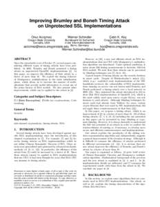 Improving Brumley and Boneh Timing Attack on Unprotected SSL Implementations Onur Acıic¸mez Werner Schindler