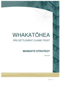 Whakatōhea WHAKATŌHEA PRE-SETTLEMENT TRUST Pre-SettlementCLAIMS Claims