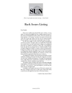 T he  Sun What is to give light must endure burning. — Viktor Frankl  Back Issues Listing