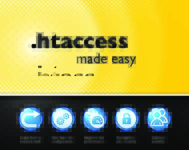 .htaccess  made easy a practical guide for administrators, designers & developers