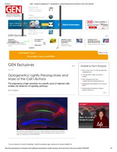 GEN | Insight & Intelligence™: Optogenetics: Lightly Pressing More and More of the Cell’s Buttons Exclusives SOLVED: Your Three Most