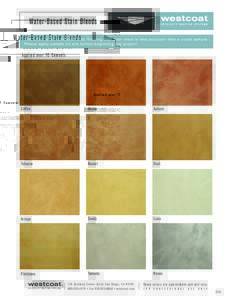Water-Based Stain Blends  ® This chart is for reference only. Viewing any color chart is less accurate than a cured sample. Please apply sample on site before beginning any project.