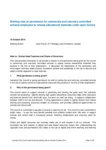 Briefing note on permission for community and voluntary controlled schools employees to release educational materials under open licence 10 October 2014 Briefing Author: