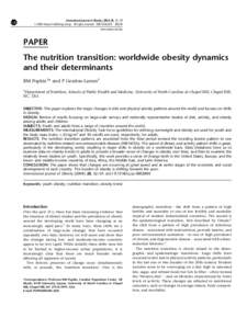 International Journal of Obesity[removed], S2–S9 & 2004 Nature Publishing Group All rights reserved[removed] $30.00 www.nature.com/ijo PAPER The nutrition transition: worldwide obesity dynamics