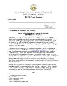 DEPARTMENT OF COMMERCE AND CONSUMER AFFAIRS Office of Consumer Protection DCCA News Release LINDA LINGLE GOVERNOR