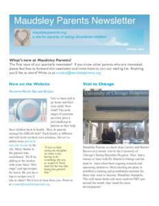Maudsley Parents Newsletter maudsleyparents.org a site for parents of eating disordered children SPRINGWhat’s new at Maudsley Parents?