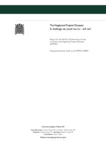 The Neglected Tropical Diseases: A challenge we could rise to – will we? Report for the All-Party Parliamentary Group on Malaria and Neglected Tropical Diseases (APPMG)