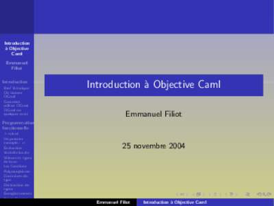 Introduction ` a Objective Caml Emmanuel Filiot