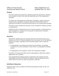 Office of Financial Aid Institutional Awards Policy Policy Statement 4.0 Updated May 16, 2013