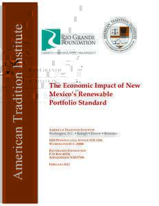 American Tradition Institute  The Economic Impact of New Mexico’s Renewable Portfolio Standard