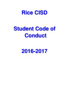 Rice CISD Student Code of Conduct  ACKNOWLEDGMENT