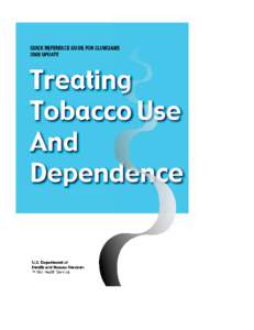 Treating Tobacco Use and Dependence: A Quick Reference Guide for Clinicians